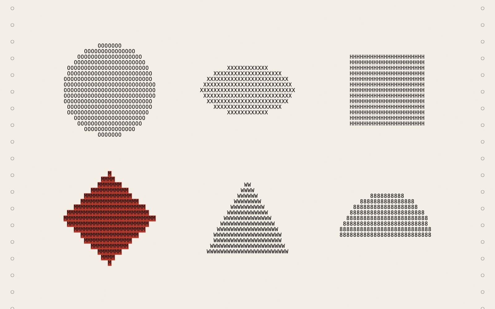 Six geometric forms on continuous printer paper with sprocket holes along the edges, each made of one repeated letter: a circle of Os, an ellipse of Xs, a square of Hs, a rhombus of Ms painted red underneath, a triangle of Ws and a half circle of 8s.